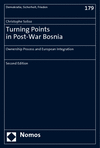 Christophe Solioz - Turning Points in Post-War Bosnia