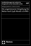Wolfgang Ballwieser, Helmut Lecheler - Die angemessene Vergütung für Netze nach § 46 Absatz 2 EnWG