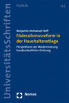 Benjamin-Imanuel Hoff - Föderalismusreform in der Haushaltsnotlage