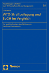 Olaf Weber - WTO-Streitbeilegung und EuGH im Vergleich