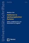 Matthias Trefs - Faktionen in westeuropäischen Parteien