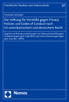 Christian Schröder - Die Haftung für Verstöße gegen Privacy Policies und Codes of Conduct nach US-amerikanischem und deutschem Recht