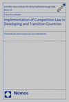Franz Kronthaler - Implementation of Competition Law in Developing and Transition Countries