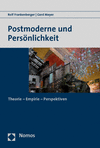 Rolf Frankenberger, Gerd Meyer - Postmoderne und Persönlichkeit