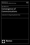 Ben Martin Irle - Convergence of Communications