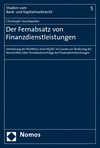 Christoph Imschweiler - Der Fernabsatz von Finanzdienstleistungen