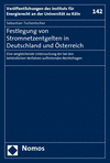 Sebastian Tschentscher - Festlegung von Stromnetzentgelten in Deutschland und Österreich