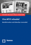 Axel Schmidt, Klaus Neumann-Braun, Ulla Autenrieth - Viva MTV! reloaded