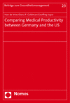 Han de Vries, Dana P. Goldman, Geoffrey Joyce - Comparing Medical Productivity between Germany and the US