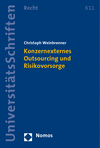 Christoph Weinbrenner - Konzernexternes Outsourcing und Risikovorsorge