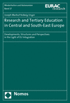 Joseph Marko, Hedwig Unger - Research and Tertiary Education in Central and South-East Europe