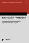 Peter Gelius - Sultanistischer Totalitarismus