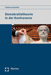 Hubertus Buchstein - Demokratietheorie in der Kontroverse