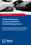 Andreas Bänziger - Telefonbefragung als intersubjektiver Aushandlungsprozess
