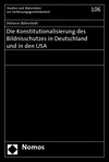 Stefanie Böhnstedt - Die Konstitutionalisierung des Bildnisschutzes in Deutschland und in den USA