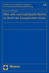 Anna von Oettingen - Effet utile und individuelle Rechte im Recht der Europäischen Union