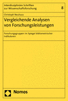Christoph Neuhaus - Vergleichende Analysen von Forschungsleistungen