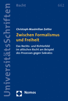 Christoph-Maximilian Zeitler - Zwischen Formalismus und Freiheit