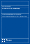 Hans-Joachim Koch - Methoden zum Recht
