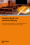 Christofer Jost - Populäre Musik und schulische Bildung