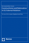 Petr Kratochvíl, Elsa Tulmets - Constructivism and Rationalism in EU External Relations