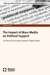 Daniela Floß - The Impact of Mass Media on Political Support