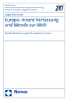 Ludger Kühnhardt - Europa: Innere Verfassung und Wende zur Welt