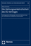 Niklas Schreiner - Die Zahlungsverkehrsfreiheit des EG-Vertrages