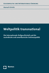 Manuel Schmitz - Weltpolitik transnational