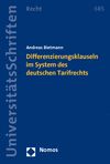 Andreas Bietmann - Differenzierungsklauseln im System des deutschen Tarifrechts