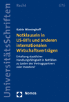 Katrin Winninghoff - Notklauseln in US-BITs und anderen internationalen Wirtschaftsverträgen