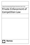 Jürgen Basedow, Jörg Philipp Terhechte, Lubos Tichý - Private Enforcement of Competition Law