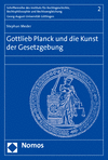 Stephan Meder - Gottlieb Planck und die Kunst der Gesetzgebung