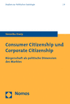 Veronika Kneip - Consumer Citizenship und Corporate Citizenship