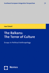 Ivan Colovic - The Balkans: The Terror of Culture