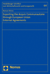 Roman Petrov - Exporting the Acquis Communautaire through European Union External Agreements