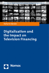 Stefanie Dänzler - Digitalization and the Impact on Television Financing