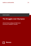 Daniel Hawkins - The Struggles over City-Space