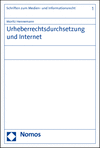 Moritz Hennemann - Urheberrechtsdurchsetzung und Internet