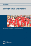 Erich Riedler - Bolivien unter Evo Morales