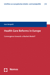 Ines Verspohl - Health Care Reforms in Europe