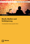 Christofer Jost - Musik, Medien und Verkörperung