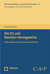 Dominik Tolksdorf - Die EU und Bosnien-Herzegowina