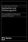 Hans-Jürgen Papier, Christoph Krönke - Sportwetten und Verfassungsrecht