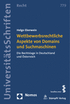 Helgo Eberwein - Wettbewerbsrechtliche Aspekte von Domains und Suchmaschinen
