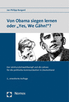 Jan Philipp Burgard - Von Obama siegen lernen oder "Yes, We Gähn!"?