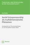 Sina Slottke - Social Entrepreneurship als multidimensionales Phänomen