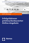 Rolf Illenberger - Erfolgsfaktoren printmarkenbasierter Online-Angebote