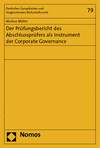 Markus Müller - Der Prüfungsbericht des Abschlussprüfers als Instrument der Corporate Governance