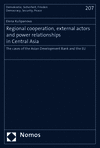 Elena Kulipanova - Regional cooperation, external actors and power relationships in Central Asia